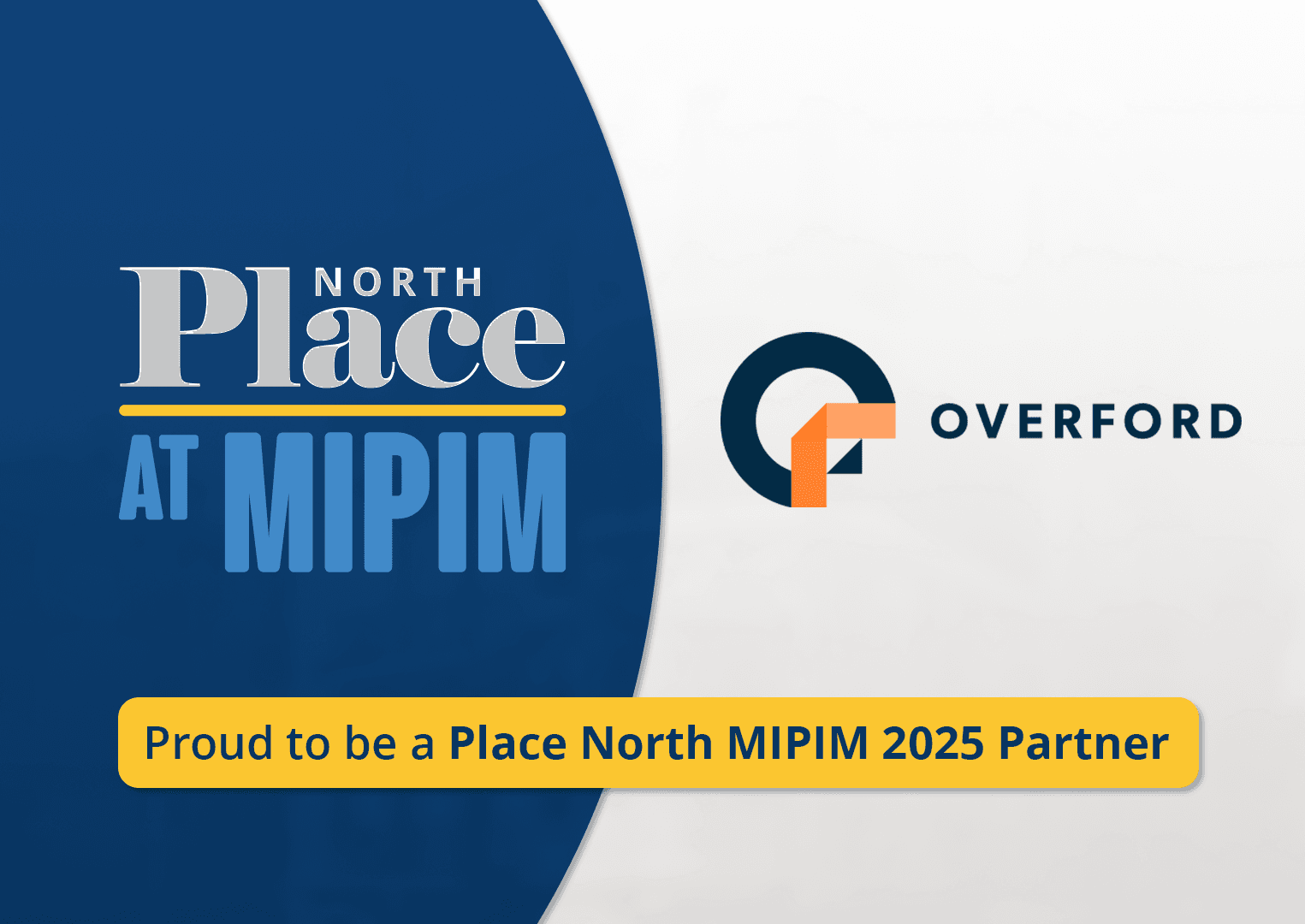 Place and Overford go to MIPIM 2025